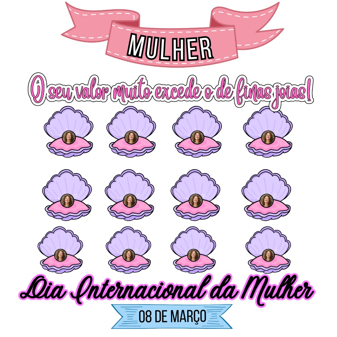 PAINEL MULHER VALIOSA (EDITÁVEL NO CANVA)