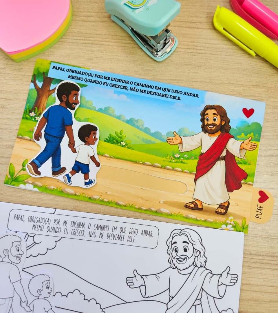 CARTÃO INTERATIVO DIA DOS PAIS - ENSINA O CAMINHO